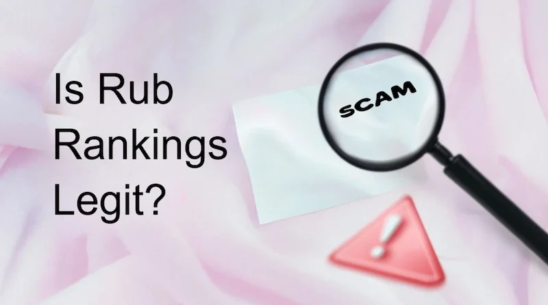 Is RubRankings Legit?